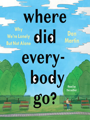 cover image of Where Did Everybody Go?